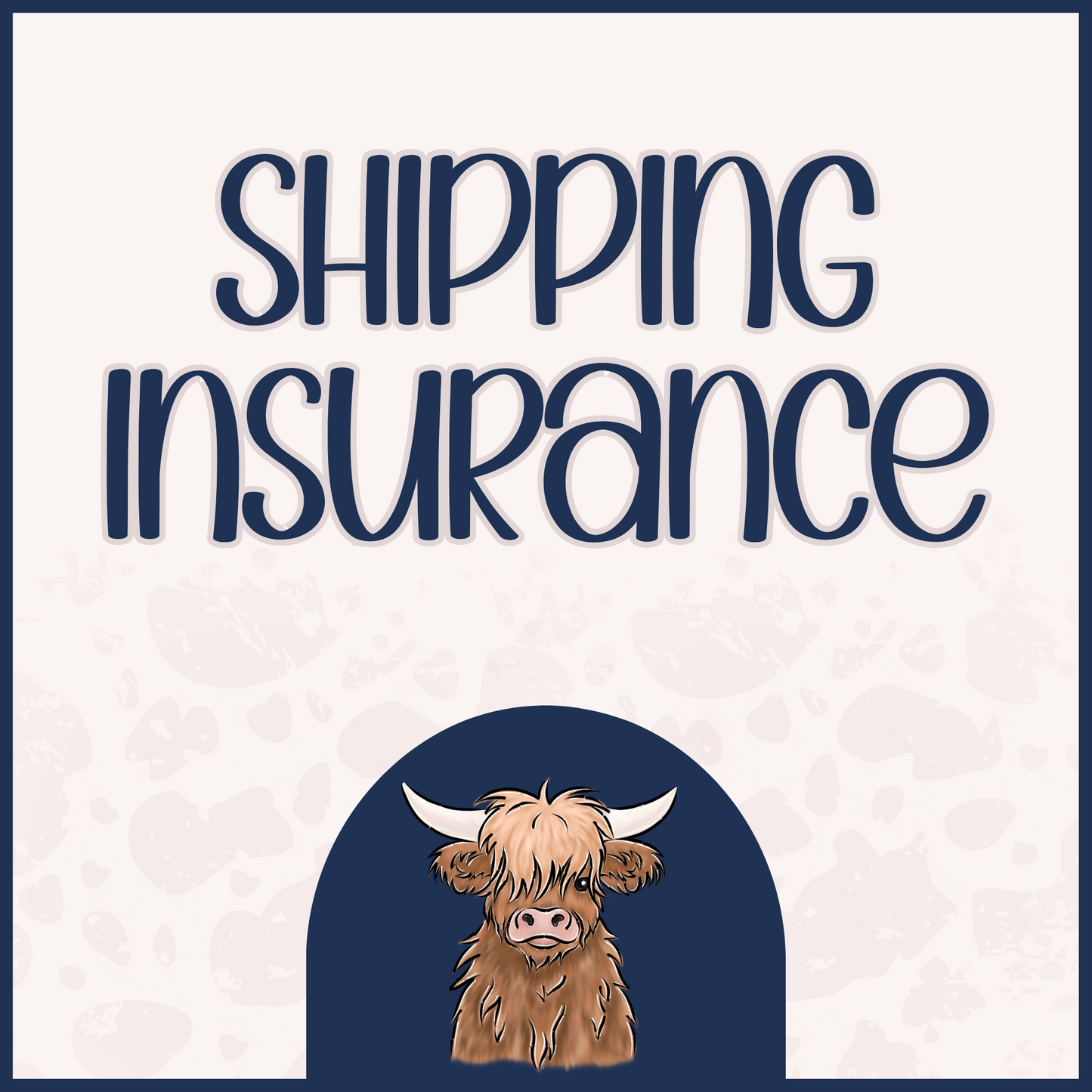 Shipping Insurance.