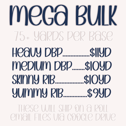 MEGA BULK